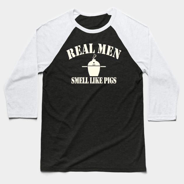 Real Men Smell Like Pigs Baseball T-Shirt by Etopix